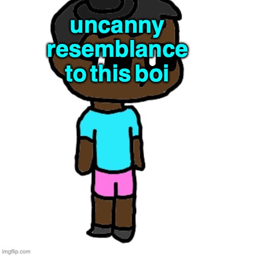 My OC by DiscoDust. | uncanny resemblance to this boi | image tagged in my oc by discodust | made w/ Imgflip meme maker