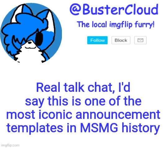 CloudDays announcement | Real talk chat, I'd say this is one of the most iconic announcement templates in MSMG history | image tagged in clouddays announcement | made w/ Imgflip meme maker