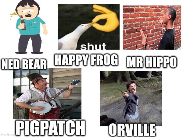 the mediocre melodies in a nutshell | MR HIPPO; HAPPY FROG; NED BEAR; PIGPATCH; ORVILLE | image tagged in fnaf 6 | made w/ Imgflip meme maker