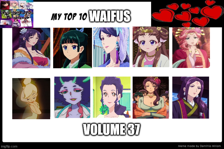 top 10 waifus volume 37 | WAIFUS; VOLUME 37 | image tagged in top 10 waifus,anime,tinkerbell,women,waifu,princess | made w/ Imgflip meme maker