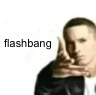 flashbang | image tagged in flashbang | made w/ Imgflip meme maker