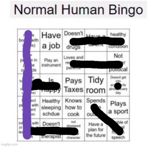 somehow i got a bingo | image tagged in normal human bingo | made w/ Imgflip meme maker