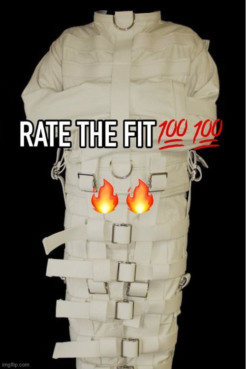 Rate the fit - Imgflip