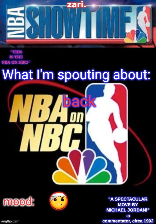 zari.’s NBA on NBC temp | back; 🤕 | image tagged in zari s nba on nbc temp | made w/ Imgflip meme maker