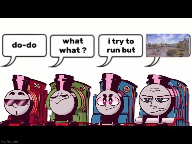 image tagged in thomas the tank engine | made w/ Imgflip meme maker