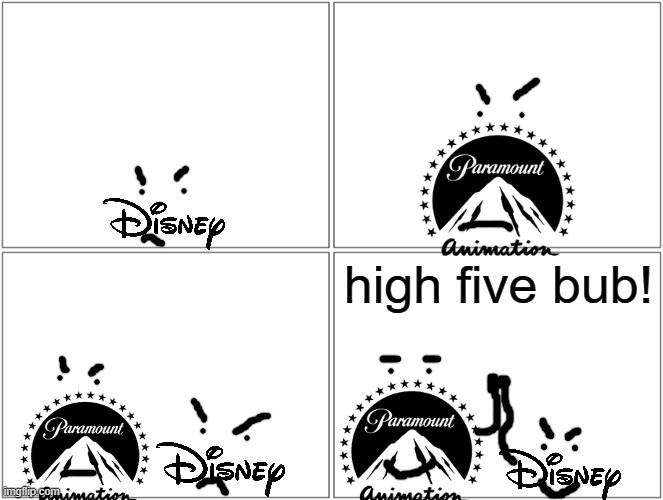 paramount and disney after the success of if and kingdom of the planet of the apes | high five bub! | image tagged in memes,blank comic panel 2x2,paramount,disney | made w/ Imgflip meme maker