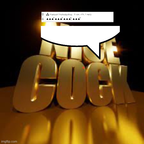 nice cock 3d | image tagged in nice cock 3d,speech bubble | made w/ Imgflip meme maker