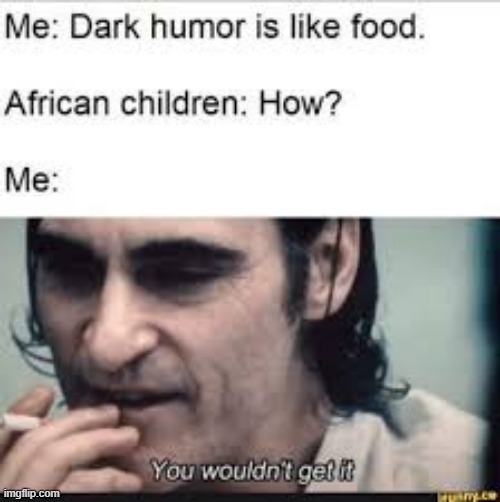 ouch | image tagged in dark humor | made w/ Imgflip meme maker