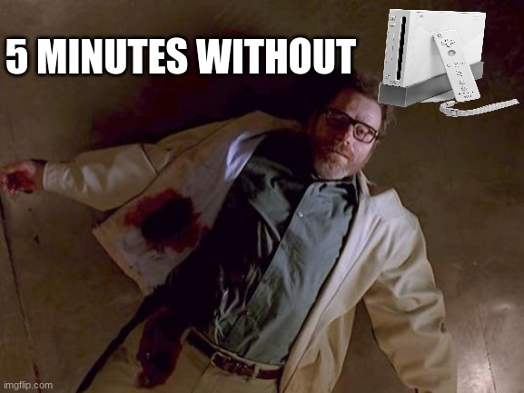 5 MINUTES WITHOUT | made w/ Imgflip meme maker