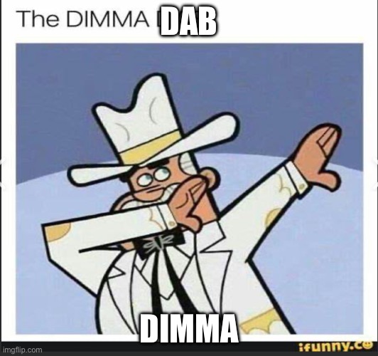 Dimma Doug dab | DAB; DIMMA | image tagged in dimma doug dab | made w/ Imgflip meme maker