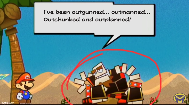 I've been outgunned | image tagged in i've been outgunned | made w/ Imgflip meme maker