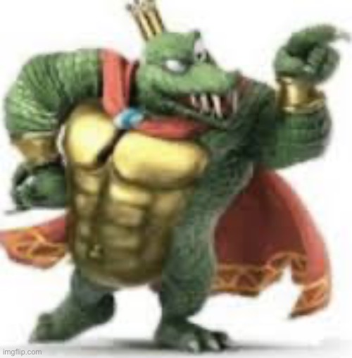 image tagged in king k rool | made w/ Imgflip meme maker