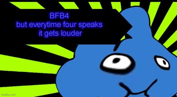 image tagged in bfdi | made w/ Imgflip meme maker