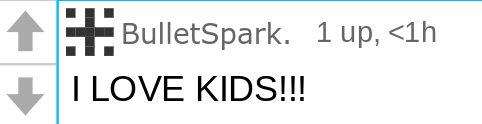 High Quality bulletspark "I LOVE KIDS!!" Blank Meme Template