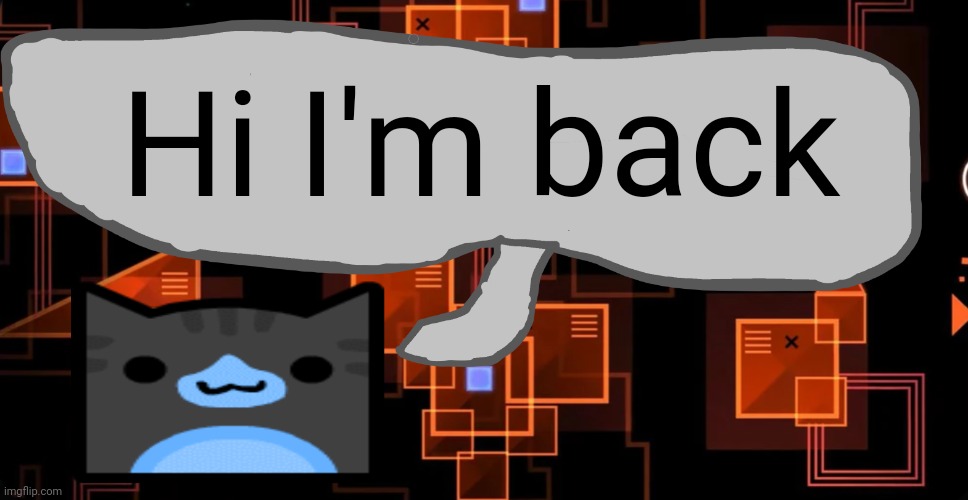 Goofy ahh congregation temp | Hi I'm back | image tagged in goofy ahh congregation temp | made w/ Imgflip meme maker
