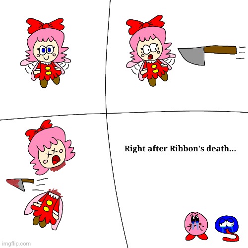 Ribbon gets murdered from a knife and it's funny | image tagged in kirby,gore,funny,death,parody,fanart | made w/ Imgflip meme maker