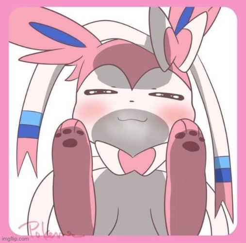 Sylveon wants to hug you, but the screen is in the way | made w/ Imgflip meme maker