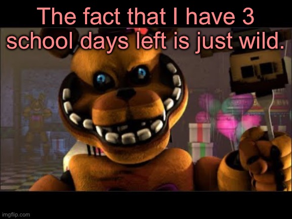 mango on a fork ❗️ | The fact that I have 3 school days left is just wild. | image tagged in mango on a fork | made w/ Imgflip meme maker