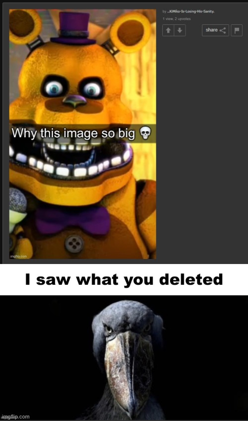 image tagged in i saw what you deleted | made w/ Imgflip meme maker