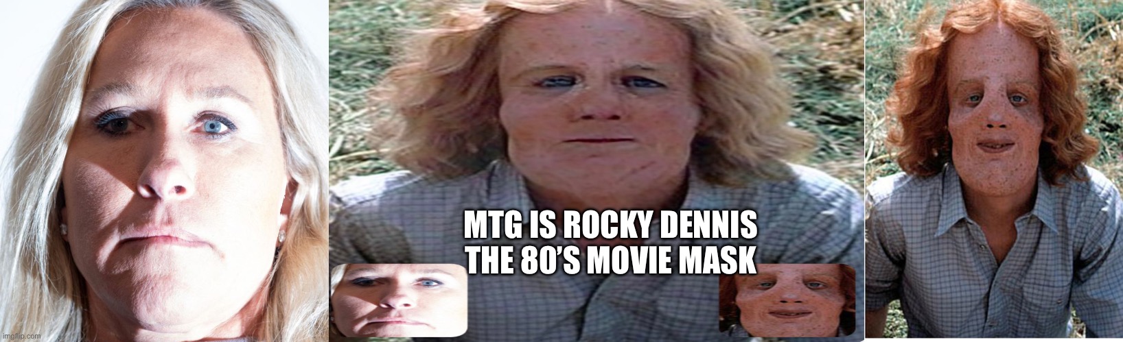 MTG.100 | MTG IS ROCKY DENNIS
THE 80’S MOVIE MASK | image tagged in free | made w/ Imgflip meme maker