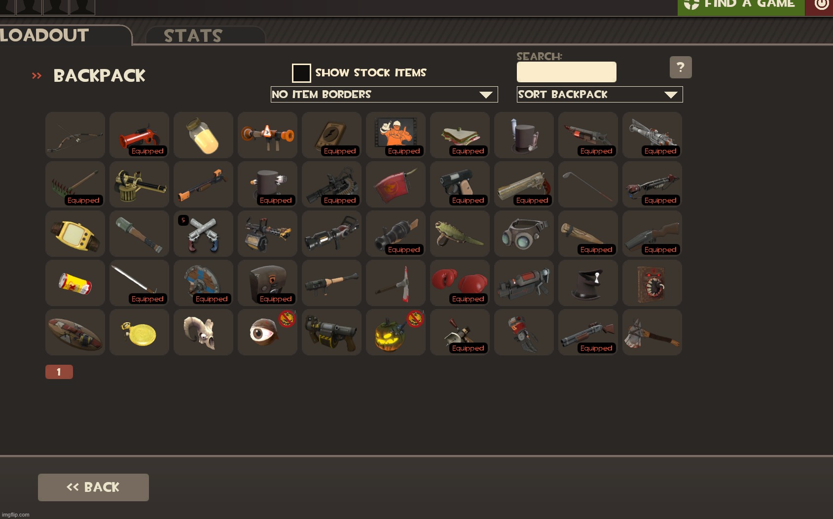 My Tf2 backpack (Yes, I used a server that has !givemeall) | made w/ Imgflip meme maker