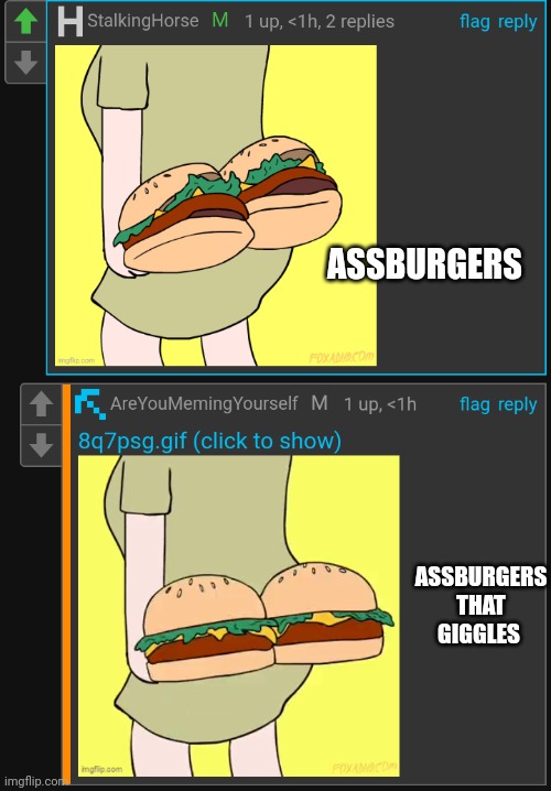:skull: | ASSBURGERS; ASSBURGERS THAT GIGGLES | made w/ Imgflip meme maker