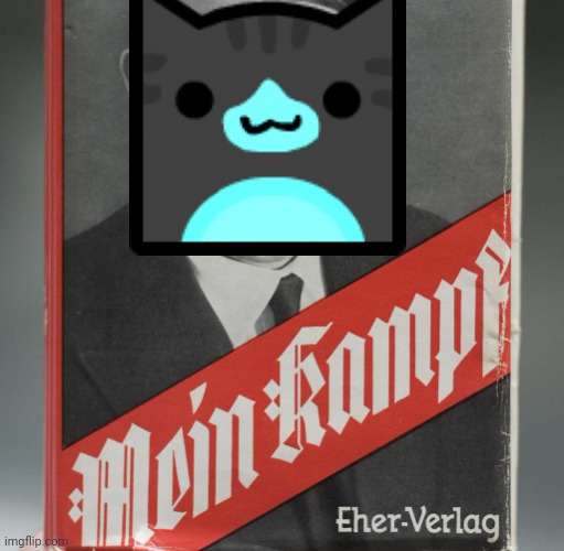 Mein Kampf | image tagged in mein kampf | made w/ Imgflip meme maker