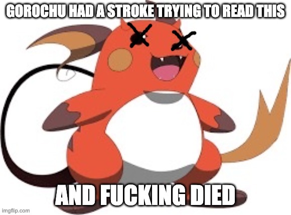 Gorochu stroke | image tagged in gorochu stroke | made w/ Imgflip meme maker