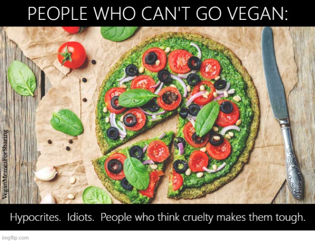 Cruelty | image tagged in vegan,veganism,bacon,hamburger,milk,cheese | made w/ Imgflip meme maker