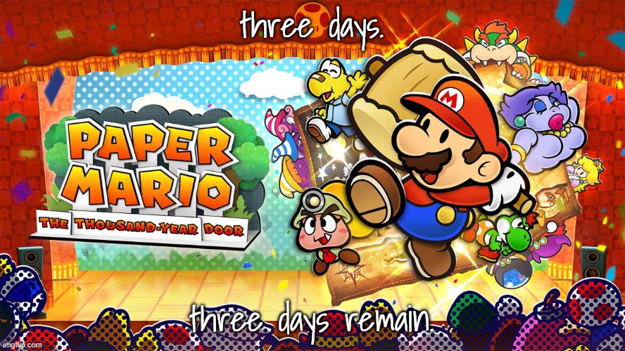 three days. three days remain. | made w/ Imgflip meme maker