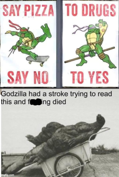 Title | image tagged in godzilla,memes,funny,funny memes,ninja turtles | made w/ Imgflip meme maker