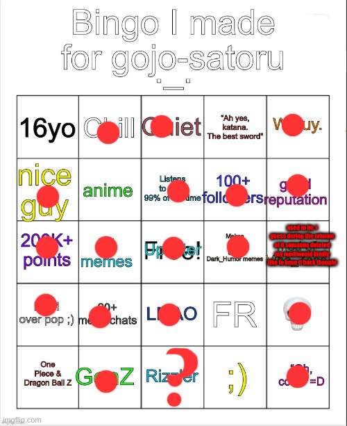 Gojo’s bingo (Reimagined by OwU) | used to be, I guess during the arkuum of it someone deleted my mod(would kindly like to have it back though) | image tagged in gojo s bingo reimagined by owu | made w/ Imgflip meme maker