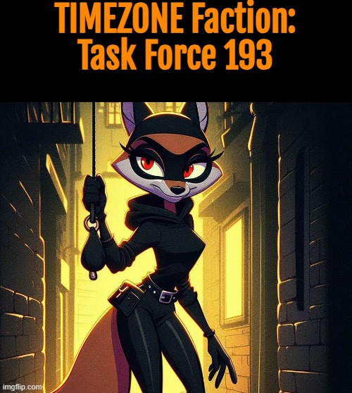 here we got Flynn's cousin. a notable member of this task force. and has a nice butt. | TIMEZONE Faction:
Task Force 193 | image tagged in timezone,game,idea,movie,cartoon,lore | made w/ Imgflip meme maker