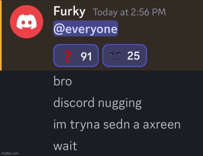 discord nugging :speaking_head: | made w/ Imgflip meme maker