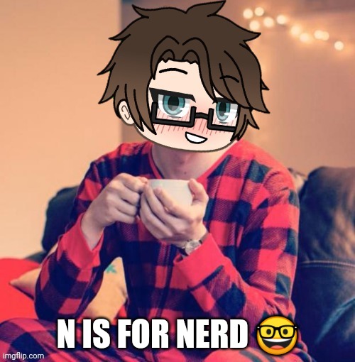 Male Cara is Nerdface's closest friend. | N IS FOR NERD 🤓 | image tagged in pop up school 2,pus2,x is for x,male cara,nerd,nerdface | made w/ Imgflip meme maker