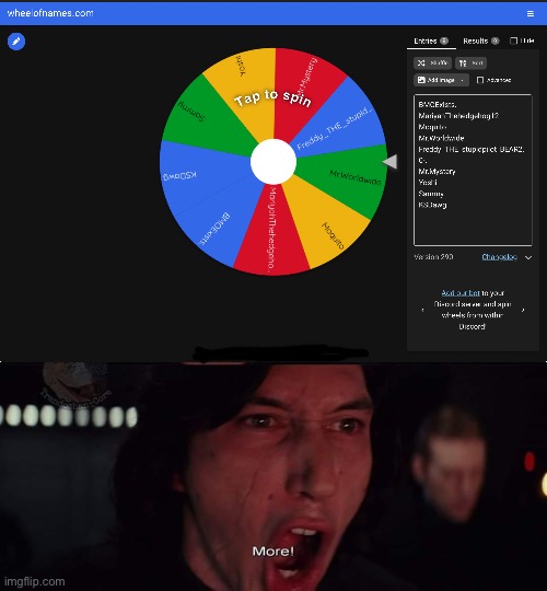 MORE | image tagged in kylo ren more | made w/ Imgflip meme maker