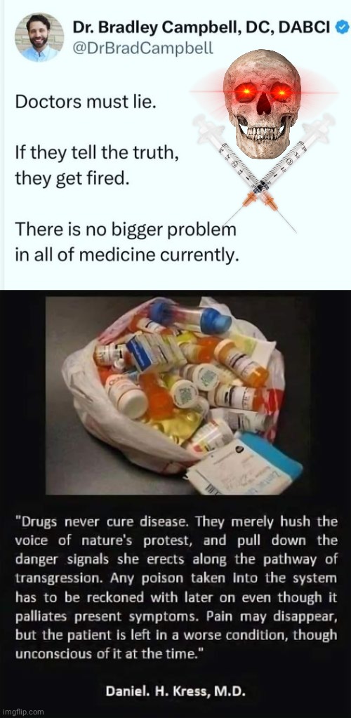 Doctors lie | image tagged in big pharma,doctors,lies | made w/ Imgflip meme maker