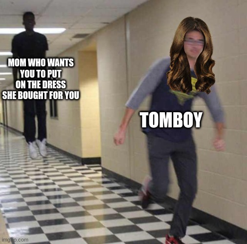 Need to protect my reputation | MOM WHO WANTS YOU TO PUT ON THE DRESS SHE BOUGHT FOR YOU; TOMBOY | image tagged in floating boy chasing running boy,memes,funny,clothes,gender | made w/ Imgflip meme maker