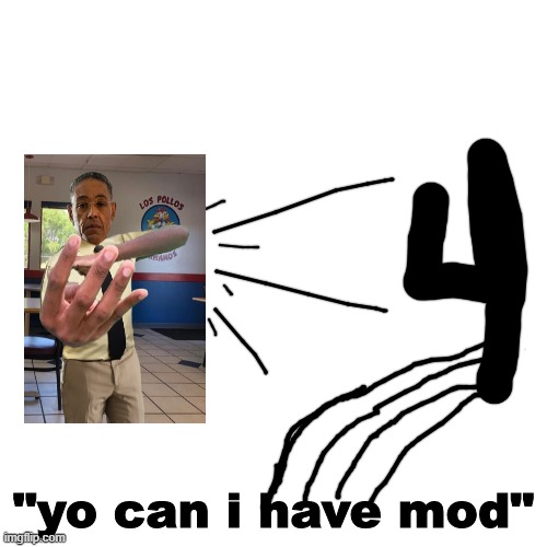 4 | image tagged in yo can i have mod | made w/ Imgflip meme maker