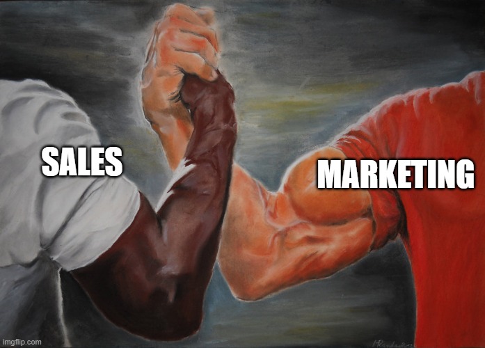Sales & Marketing | MARKETING; SALES | image tagged in predator handshake | made w/ Imgflip meme maker