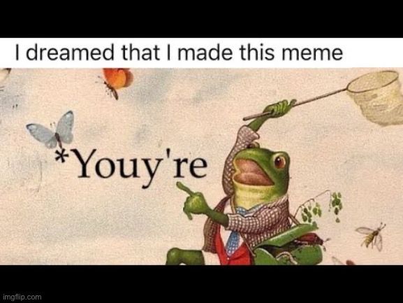 made w/ Imgflip meme maker