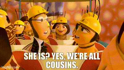 We’re all cousins | image tagged in gifs,funny | made w/ Imgflip images-to-gif maker