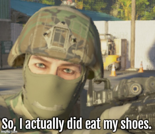the post is on the front page. and I did actually eat my shoes. now I gotta buy new ones in the morning so I'm a hobbit I guess. | So, I actually did eat my shoes. | image tagged in funny,shoes,ok boomer,batim,memes,oh no | made w/ Imgflip meme maker