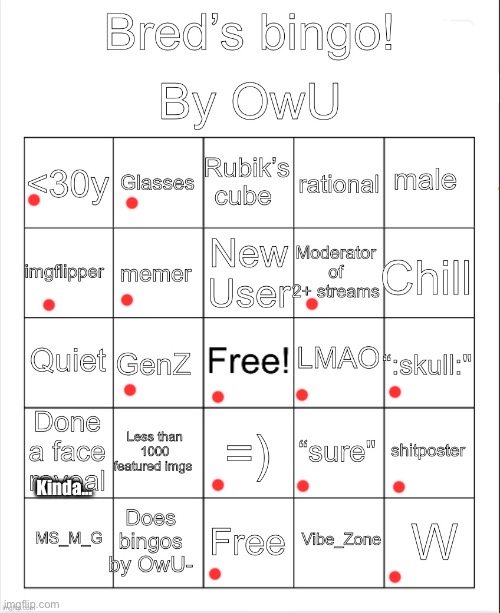 :D | Kinda... | image tagged in bingo | made w/ Imgflip meme maker