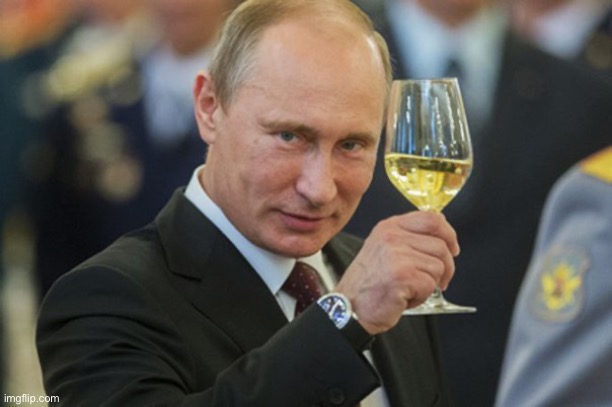 image tagged in putin cheers | made w/ Imgflip meme maker