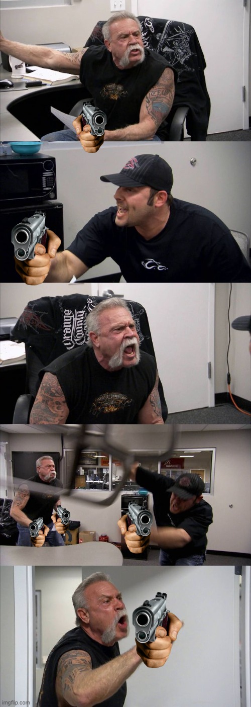 If hands were guns | image tagged in memes,american chopper argument | made w/ Imgflip meme maker