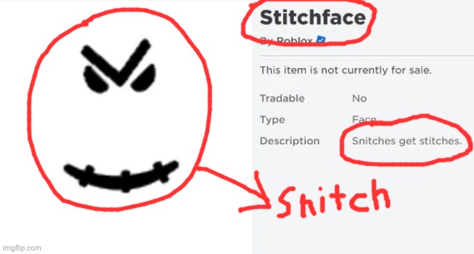 stitchface is snitch | image tagged in roblox,snitch | made w/ Imgflip meme maker