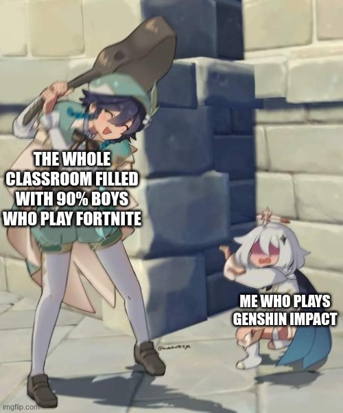 Bard | THE WHOLE CLASSROOM FILLED WITH 90% BOYS WHO PLAY FORTNITE; ME WHO PLAYS GENSHIN IMPACT | image tagged in bard,genshin impact,paimon,fortnite sucks | made w/ Imgflip meme maker