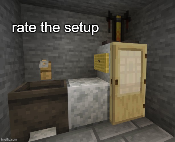 rate the setup | made w/ Imgflip meme maker