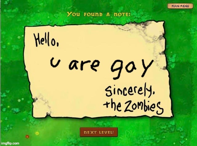 You found a note! | image tagged in plants vs zombies,fun | made w/ Imgflip meme maker